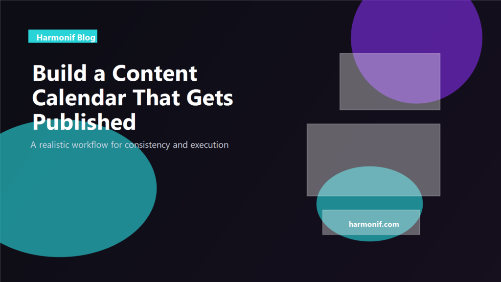Content calendar workflow that helps creators actually publish consistently